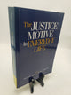The Justice Motive in Everyday Life