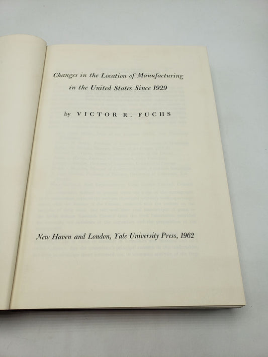 Changes in the Location of Manufacturing in the United States Since 1929