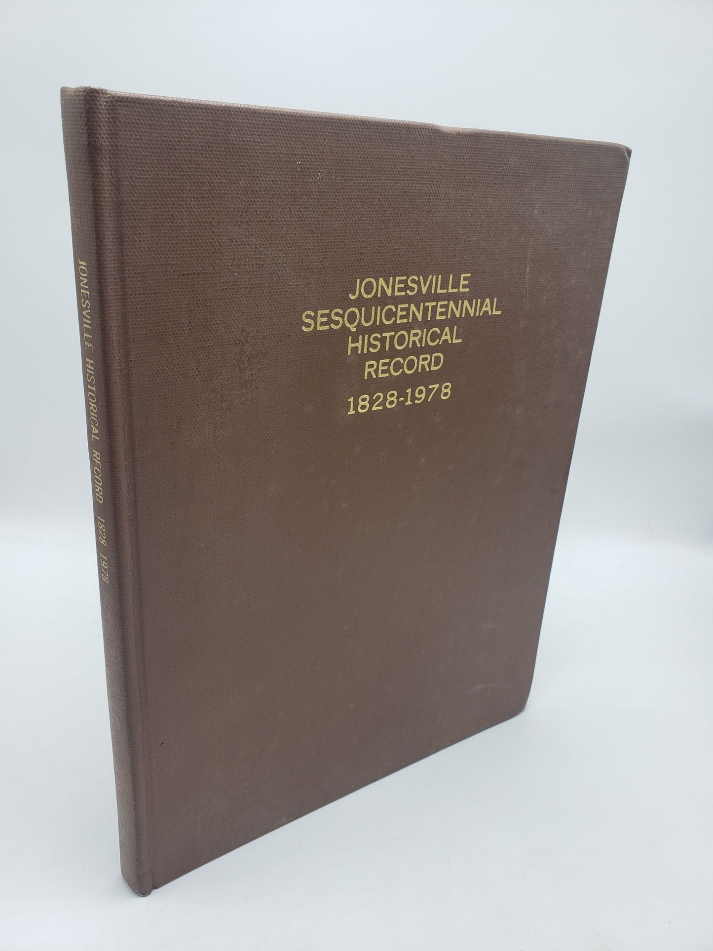 Jonesville Sesquicentennial Historical Record 1828 - 1978