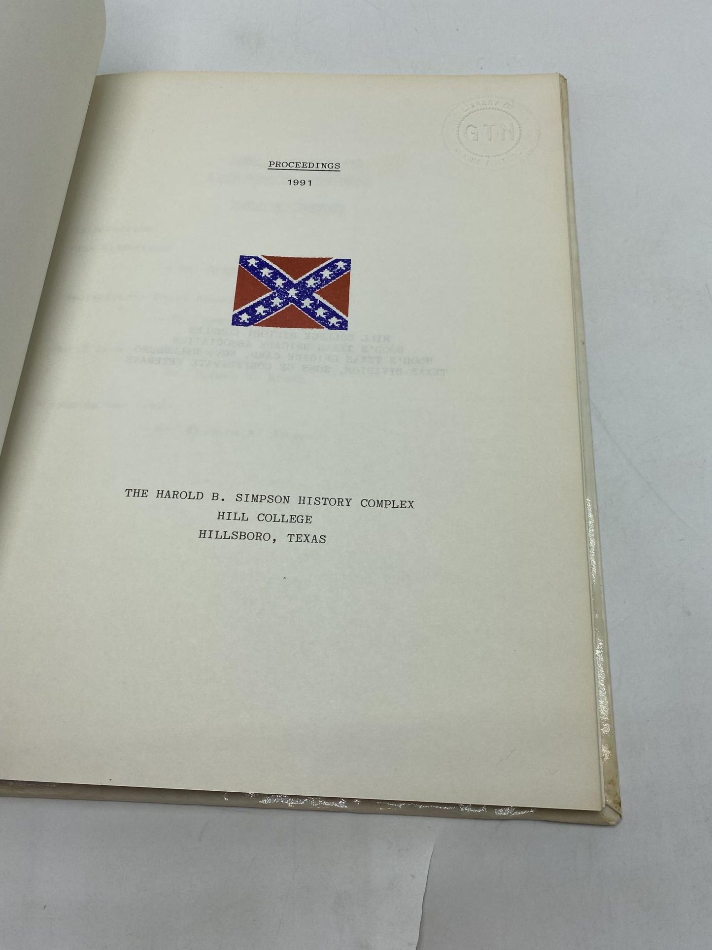 1991 Confederate History Symposium April 6, 1991  Lee vs. Grant