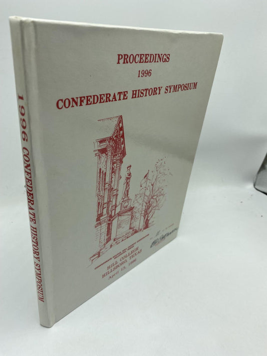 1996 Confederate History Symposium April 13, 1996 Other Confederate Generals