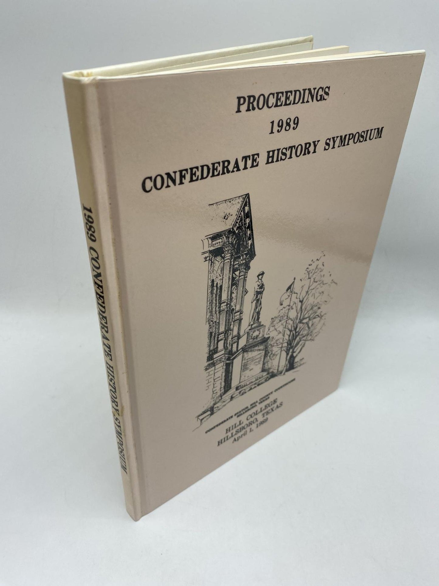 1989 Confederate History Symposium April 1, 1989 Battles Of The Army Of Northern Virginia
