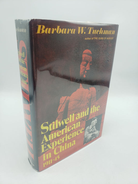 Stilwell and the American Experience in China, 1911-45