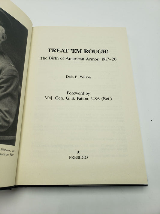 Treat 'em Rough: The Birth of American Armor, 1917-29