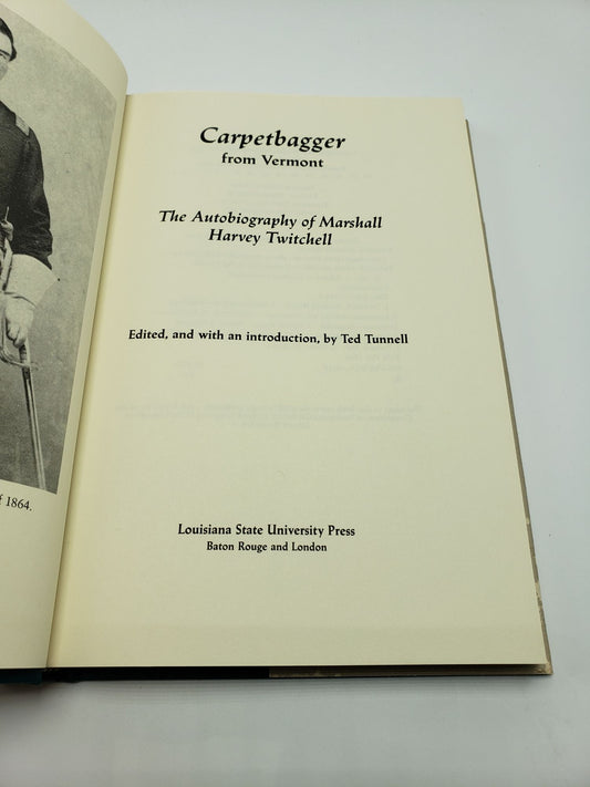 Carpetbagger from Vermont: The Autobiography of Marshall Harvey Twitchell