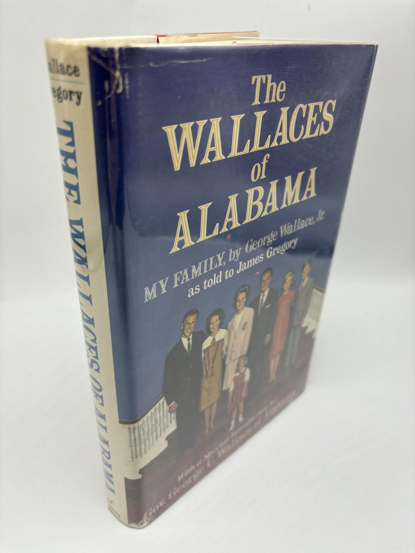 The Wallaces of Alabama: My Family