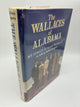 The Wallaces of Alabama: My Family