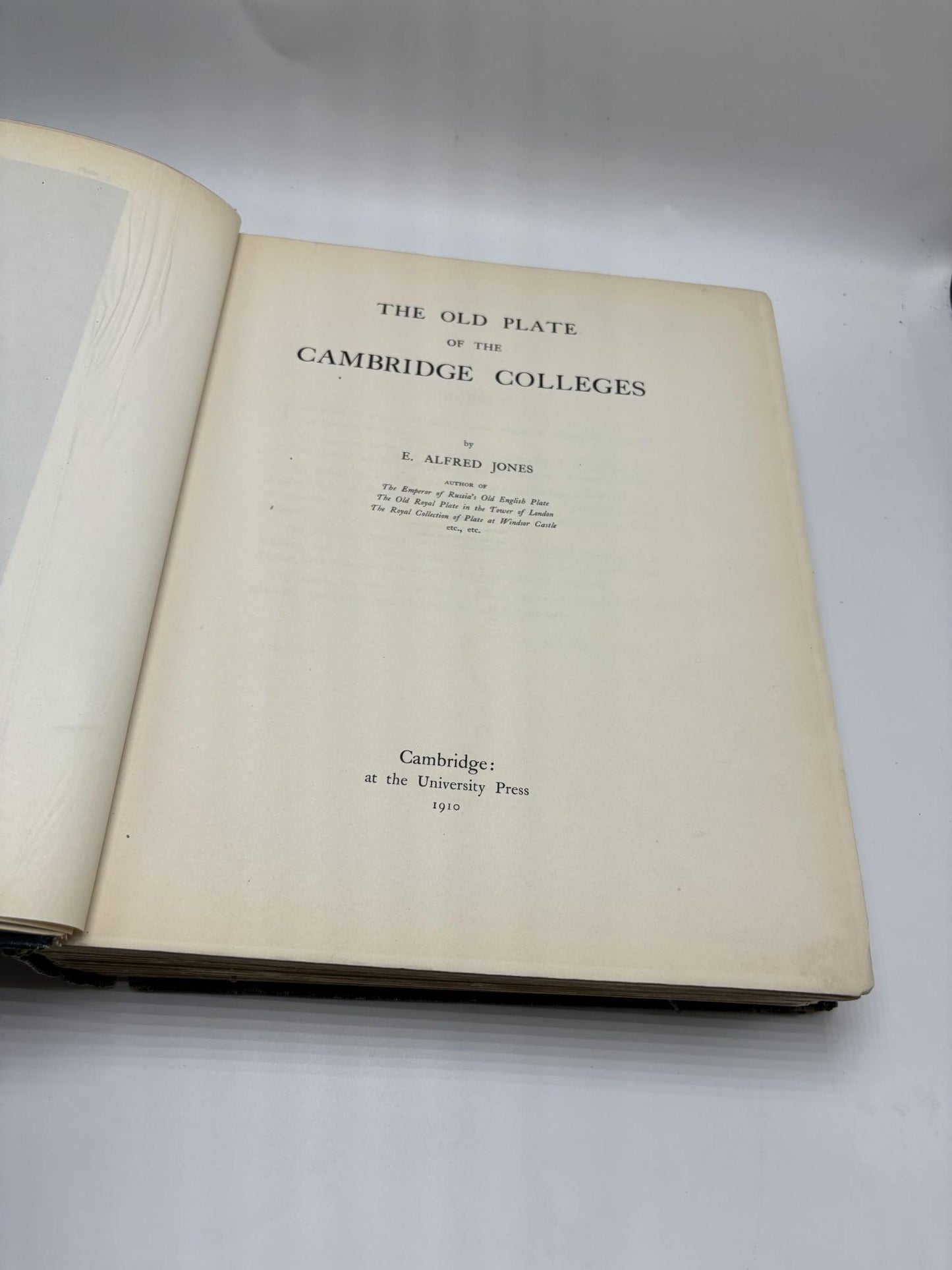 The Old Plate of the Cambridge Colleges