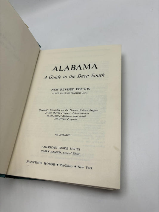 Alabama: A Guide To The Deep South (American Guide Series)
