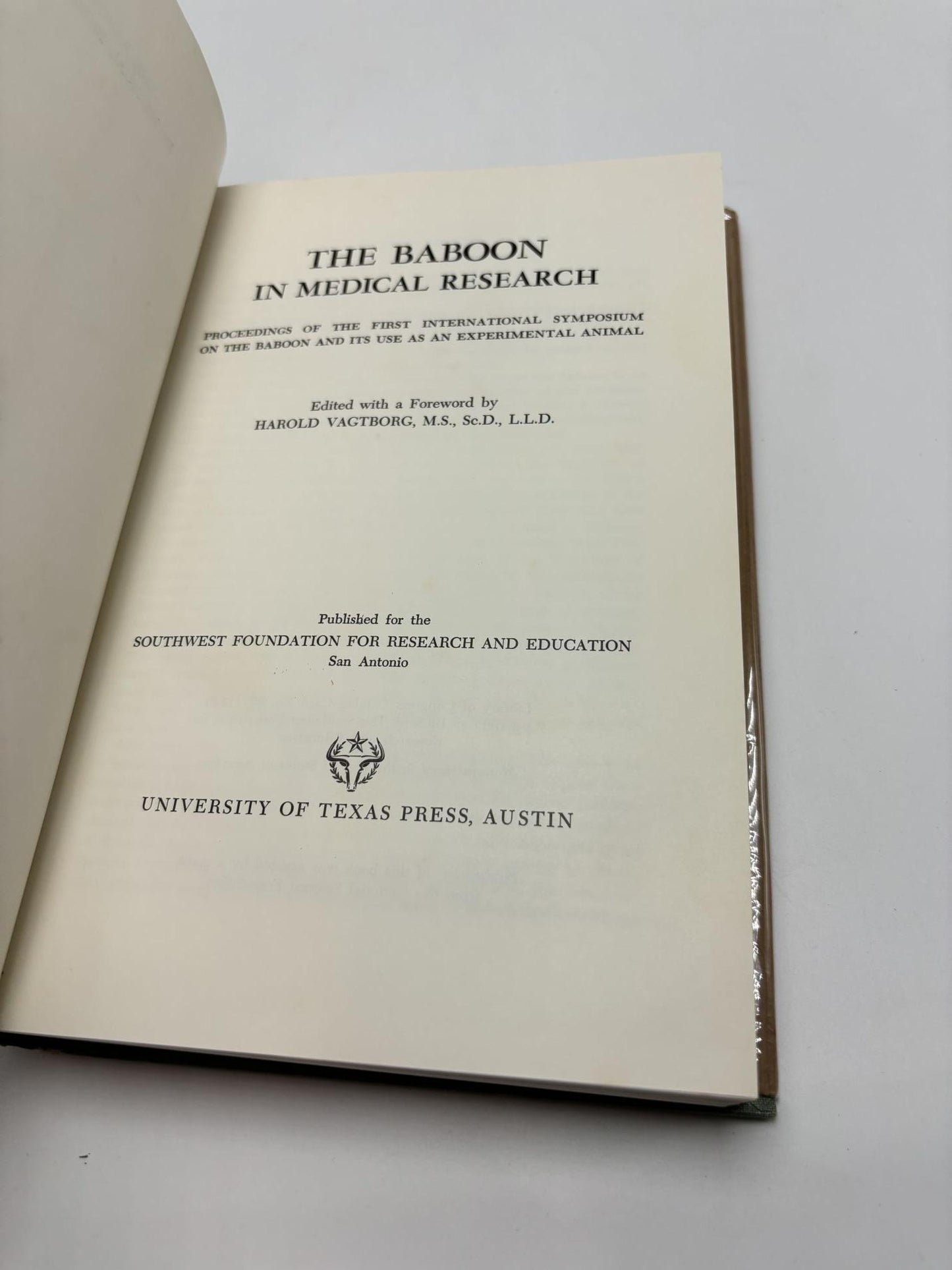 Proceedings Of The First International Symposium On The Baboon And Its Use As An Experimental Animal
