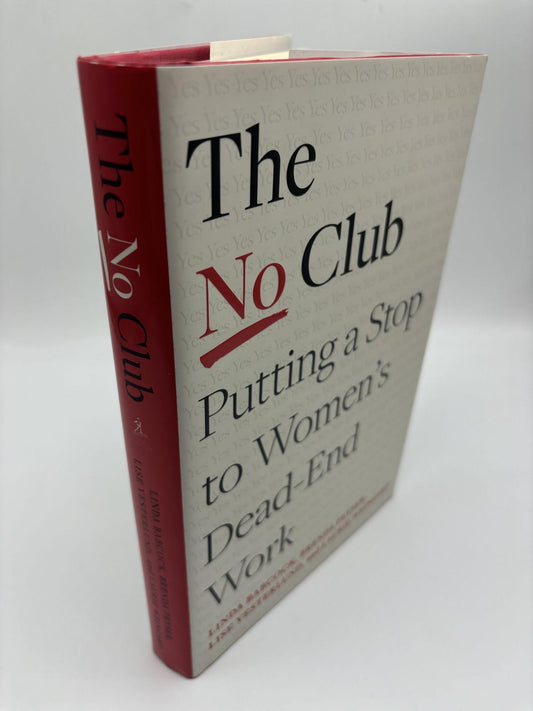 The No Club: Putting A Stop To Women's Dead-End Work