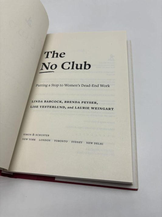 The No Club: Putting A Stop To Women's Dead-End Work