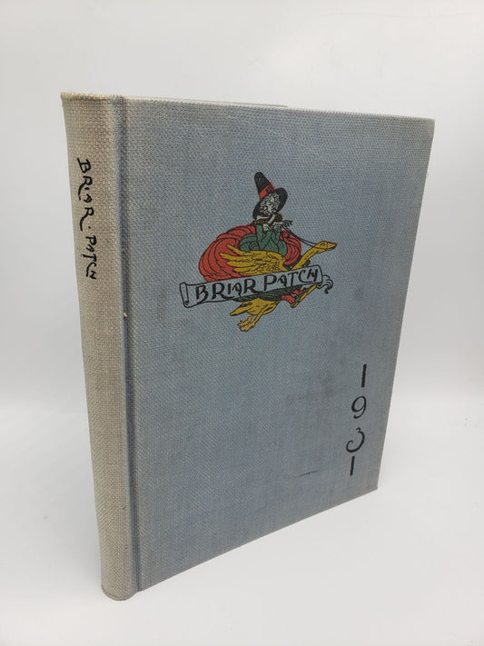 The Briar Patch: Annual Yearbook 1931
