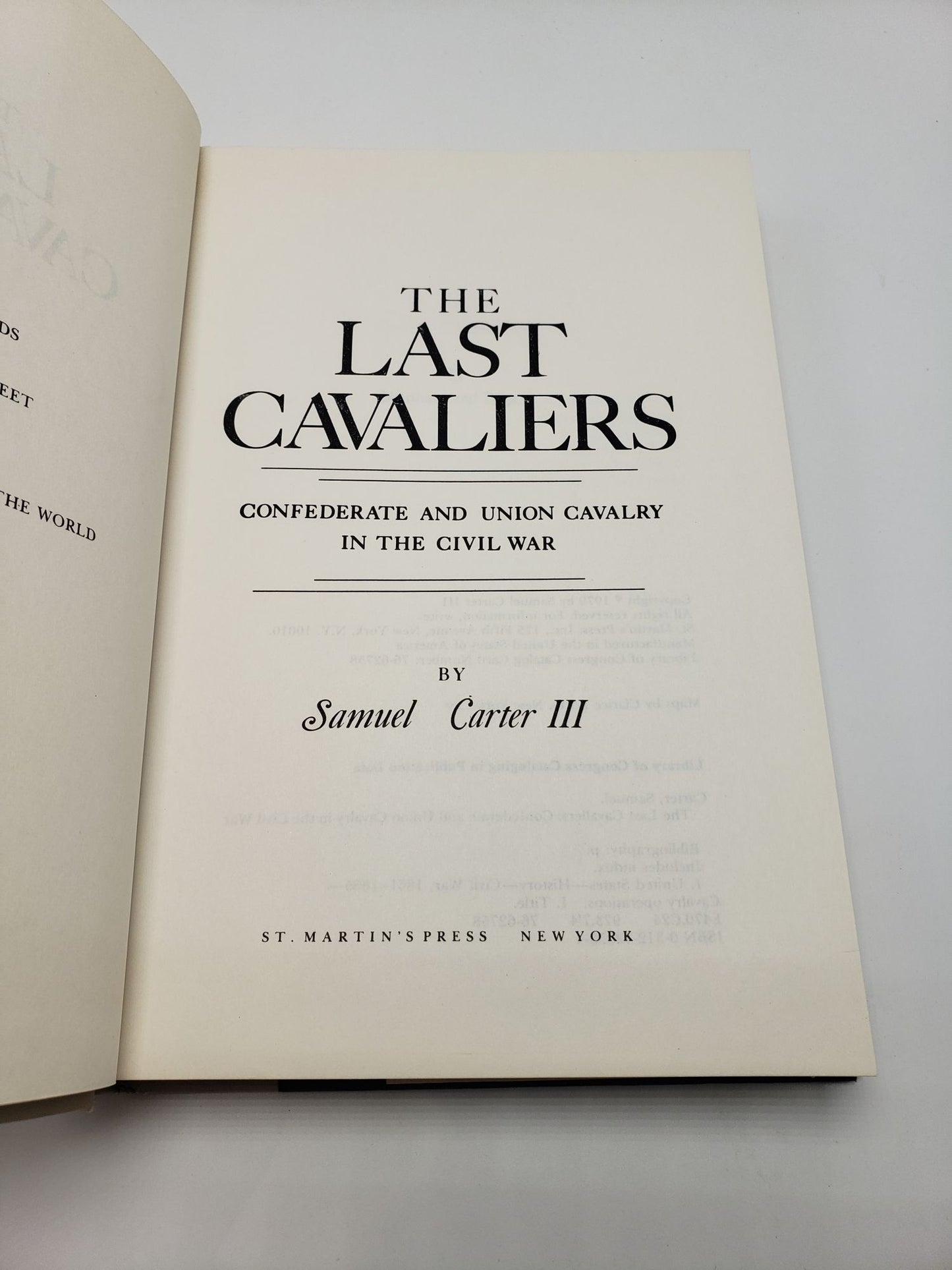 The Last Cavaliers: Confederate and Union Cavalry in the Civil War