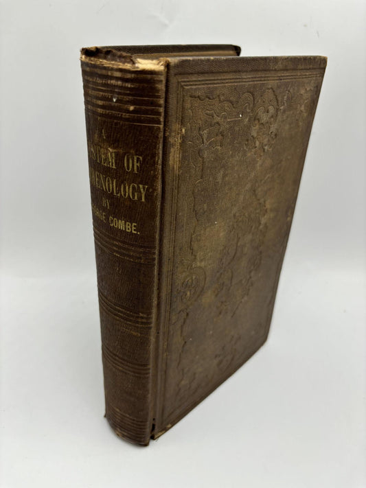 A System Of Phrenology. Sixth American From The Third Edinburgh Edition