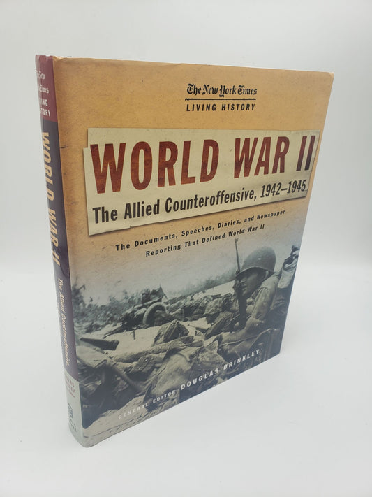 World War II: The Allied Counteroffensive, 1942 - 1945
