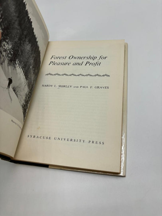 Forest Ownership For Pleasure And Profit