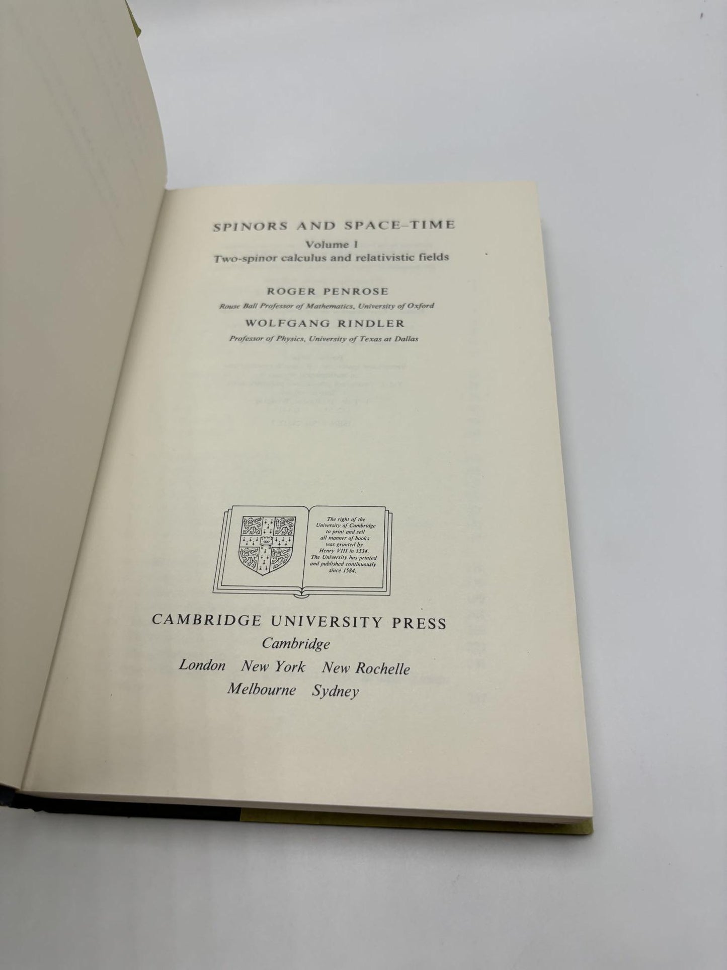 Spinors And Space-Time: Volume 1, Two-Spinor Calculus And Relativistic Fields