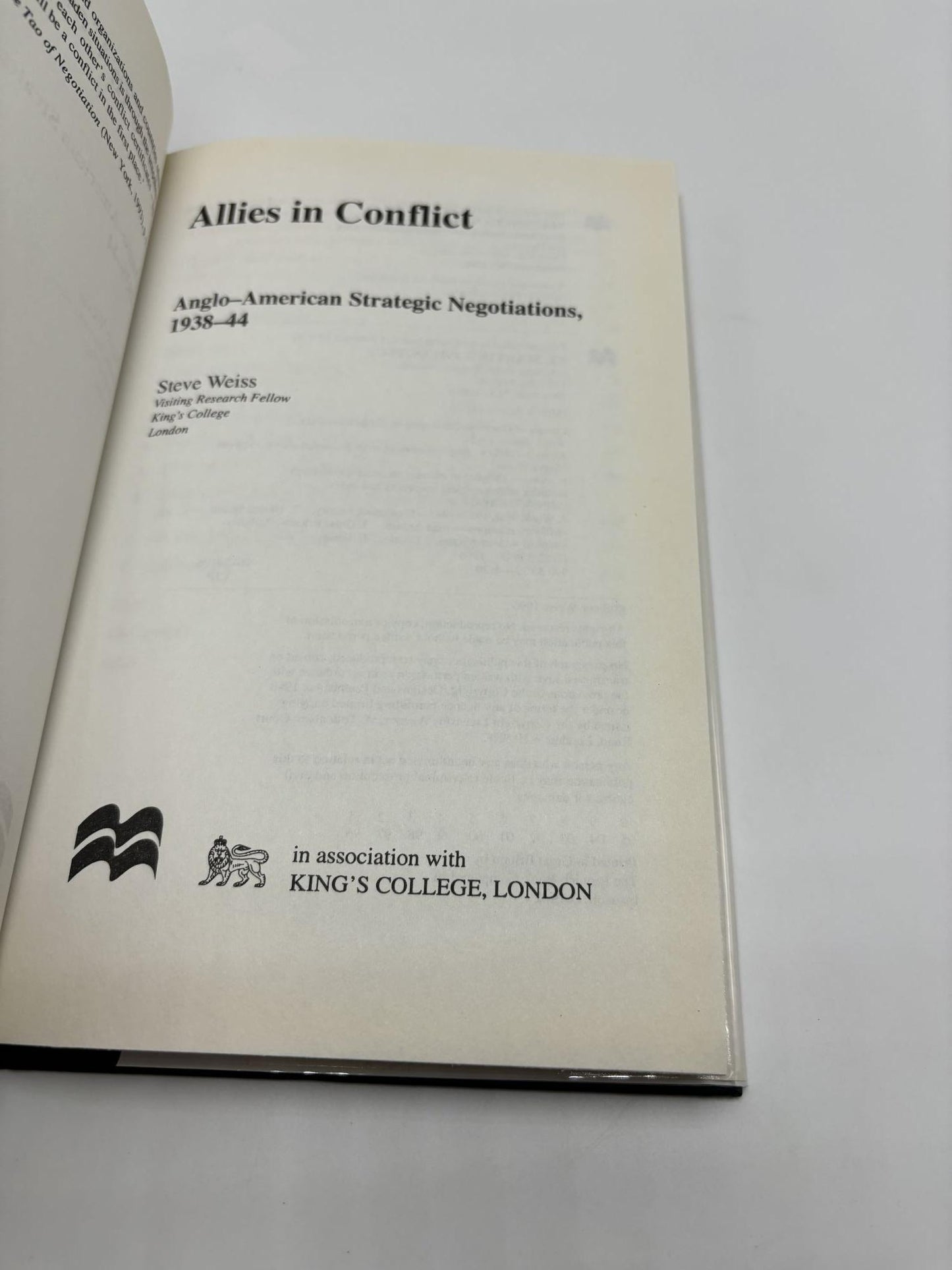 Allies In Conflict: Anglo-American Strategic Negotiations, 1938-44