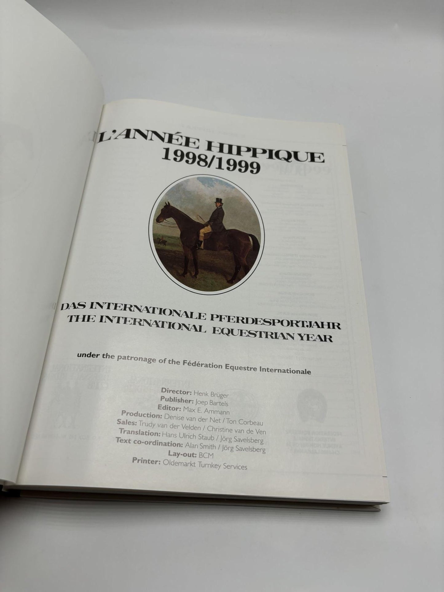 The International Equestrian Year - L'Année Hippique 1998/1999
