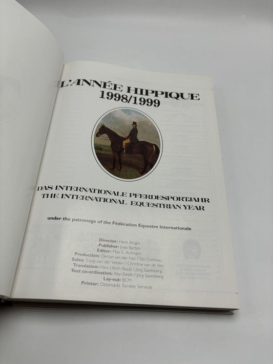 The International Equestrian Year - L'Année Hippique 1998/1999