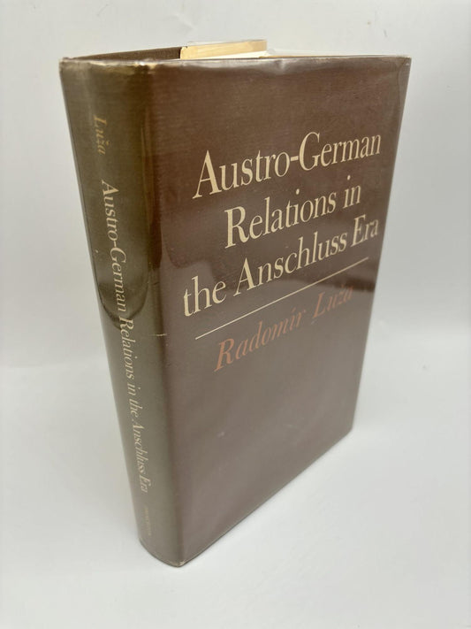 Austro-German Relations In The Anschluss Era