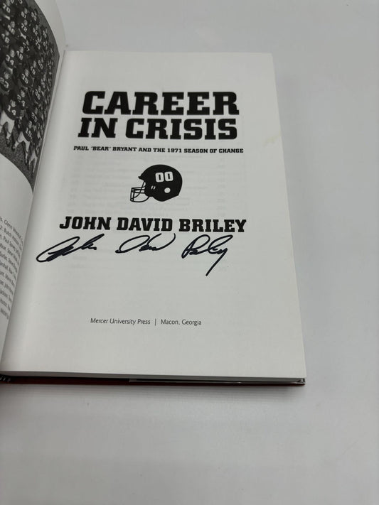 Career In Crisis: Paul "Bear" Bryant And The 1971 Season Of Change