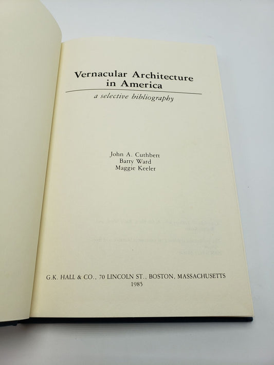 Vernacular Architecture in America: A Selective Bibliography
