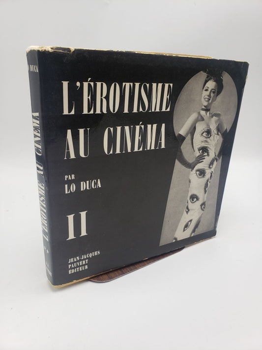 L'Érotisme Au Cinéma Par Lo Duca (Volume 2)