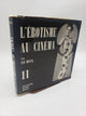 L'Érotisme Au Cinéma Par Lo Duca (Volume 2)