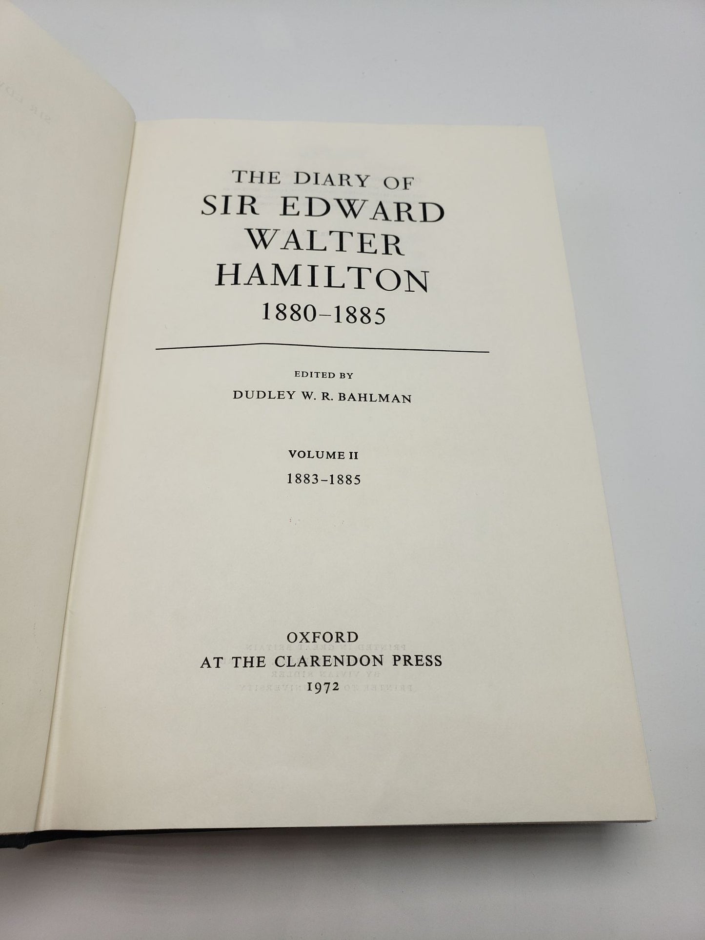 The Diary of Sir Edward Walter Hamilton: 1880 - 1885 (2 Volumes)