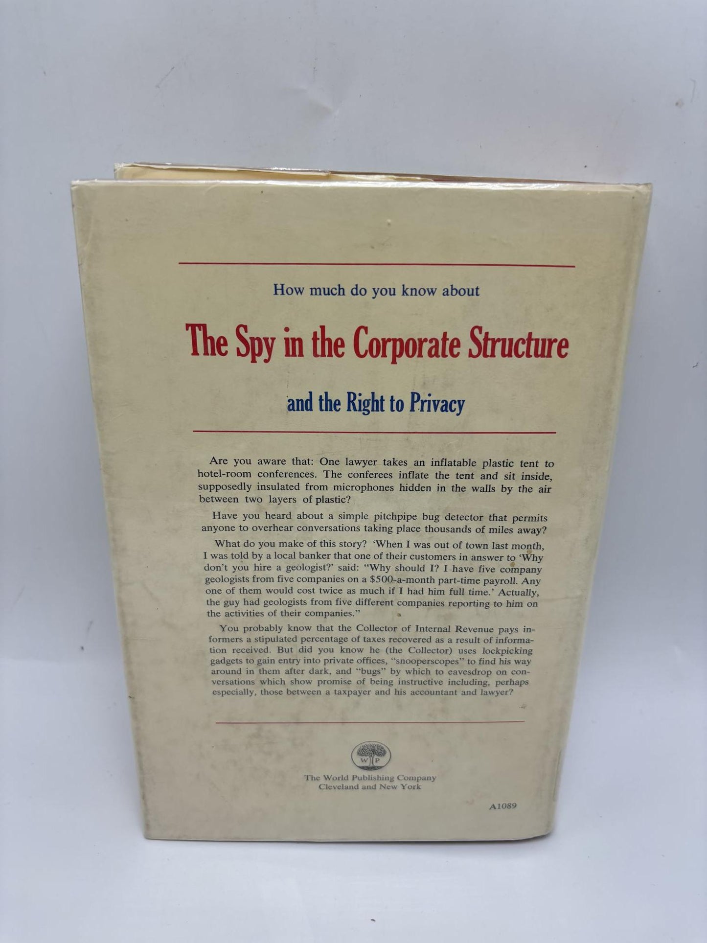 The Spy In The Corporate Structure: And The Right To Privacy