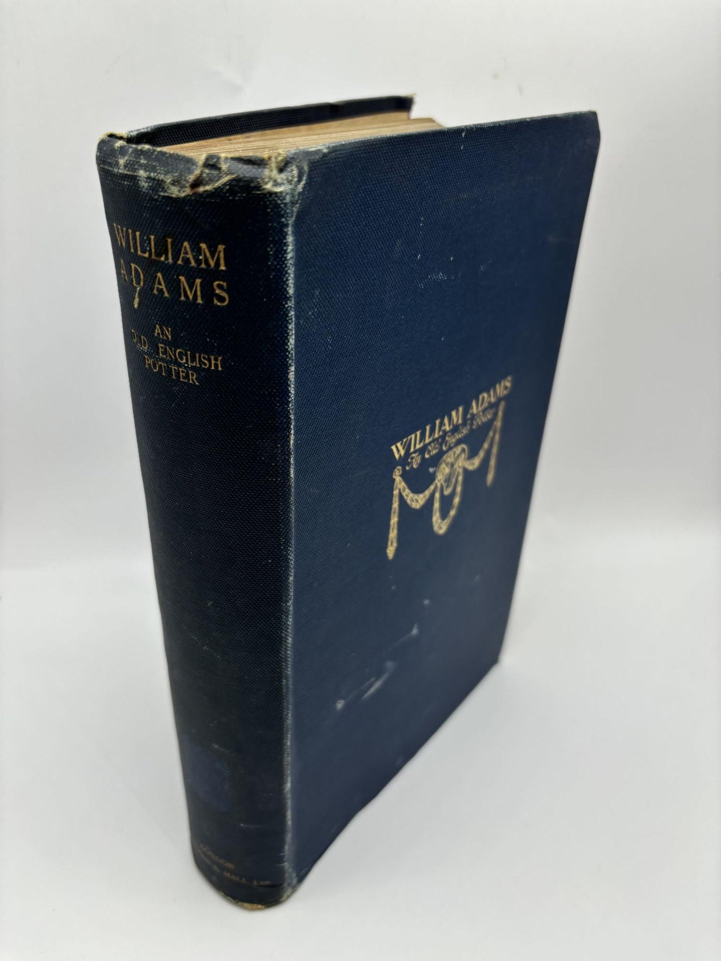 William Adams an Old English Potter With Some Account of His Family and Their Productions