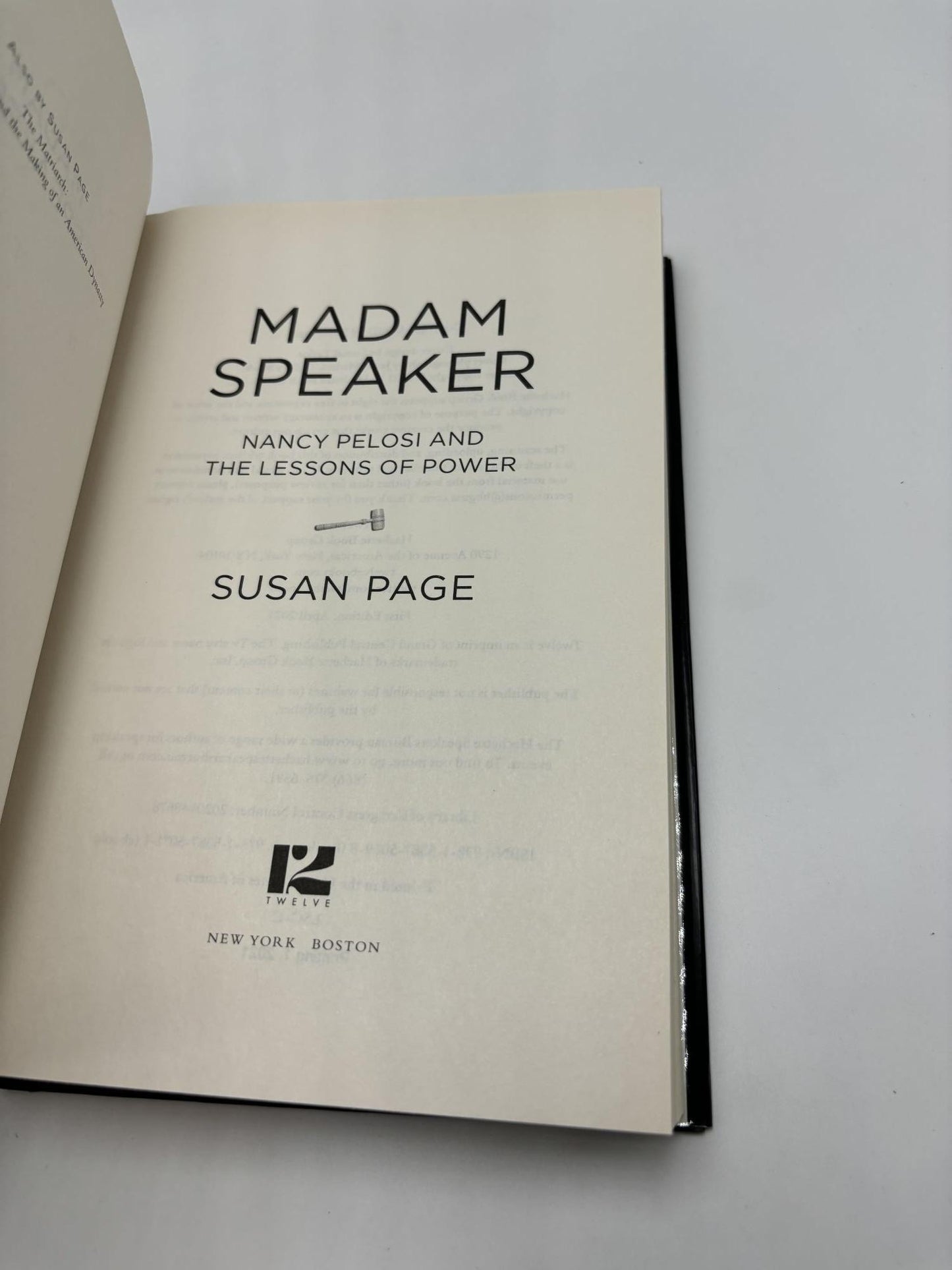 Madam Speaker: Nancy Pelosi And The Lessons of Power
