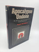 Apocalypse Undone: My Survival of Japanese Imprisonment During World War II