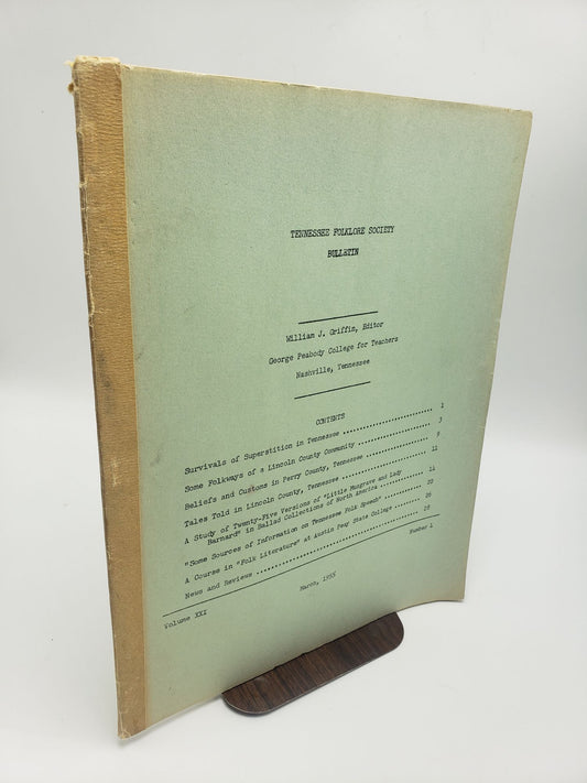 Tennessee Folklore Society Bulletin: Volume 21 (Number 1)