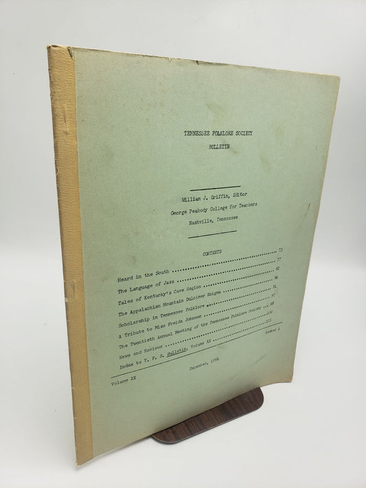 Tennessee Folklore Society Bulletin: Volume 20 (Number 4)