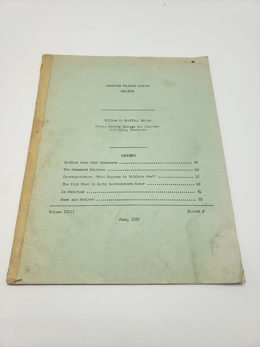 Tennessee Folklore Society Bulletin: Volume 18 (Number 2)