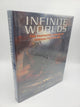 Infinite Worlds: The Fantastic Visions of Science Fiction Art