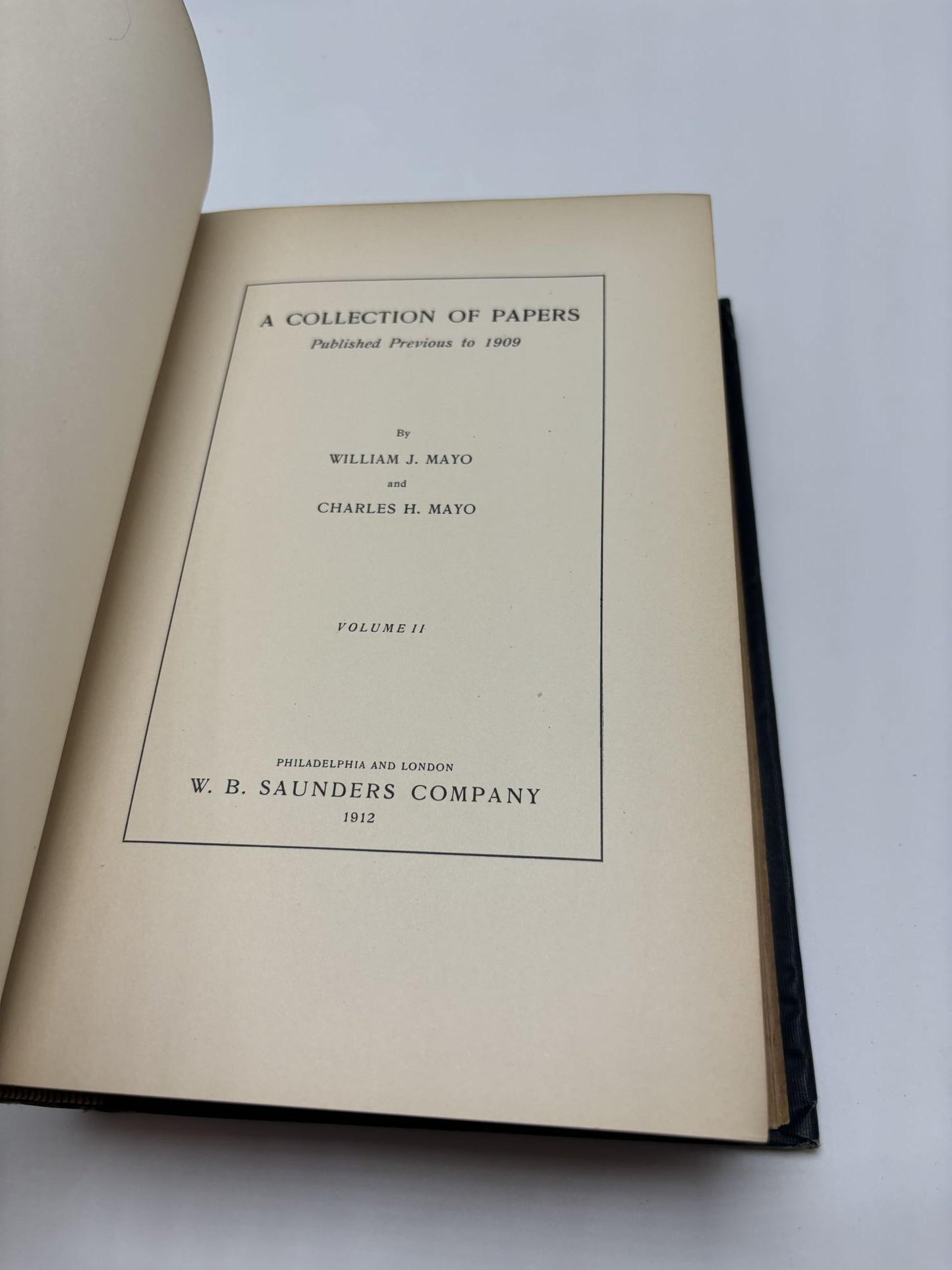 A Collection Of Papers Published Previous to 1909 (Volume 2)