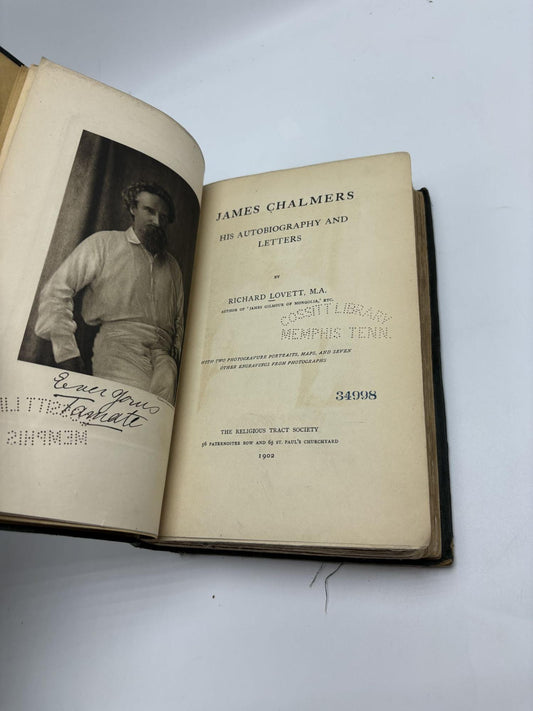 James Chalmers: His Autobiography and Letters
