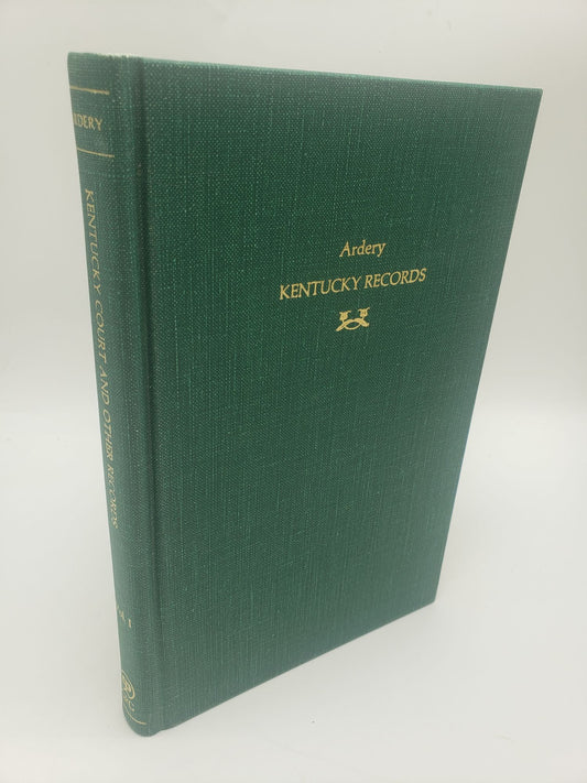 Kentucky Records: Early Wills and Marriages, Old Bible Records and Tombstone Inscriptions