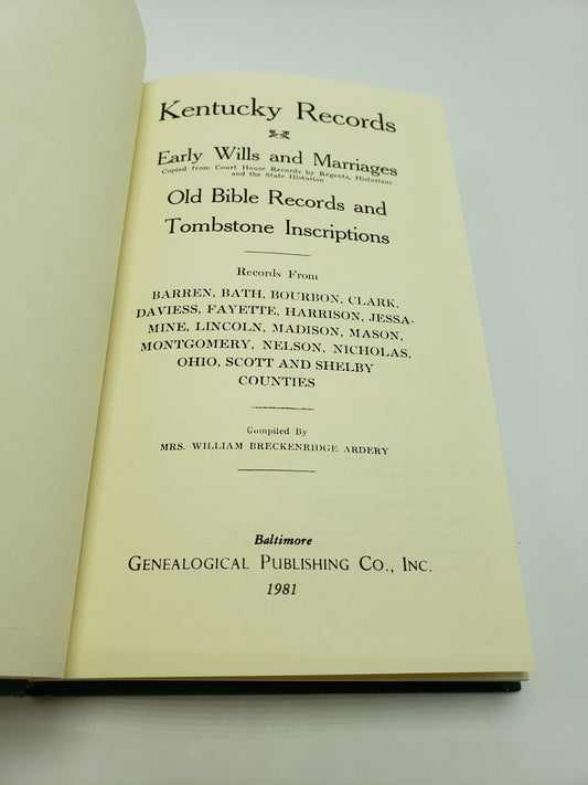 Kentucky Records: Early Wills and Marriages, Old Bible Records and Tombstone Inscriptions