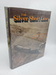 The Silver Short Line: A History Of The Virginia and Truckee Railroad