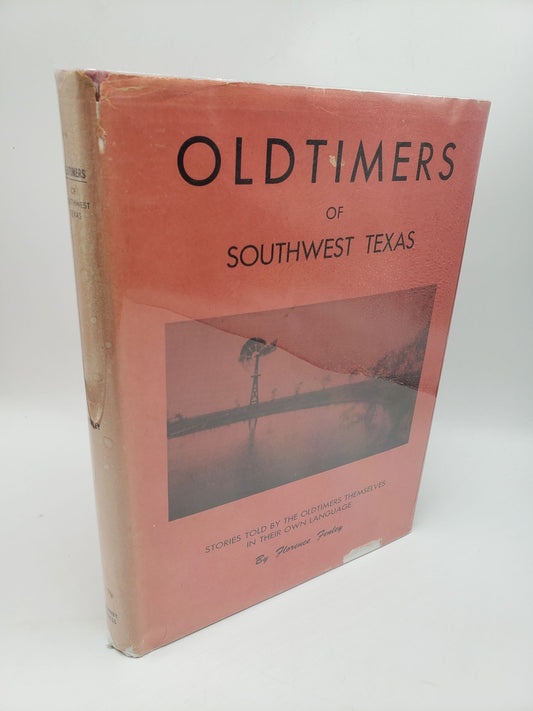 Oldtimers of Southwest Texas