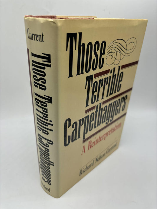 Those Terrible Carpetbaggers : A Reinterpretation