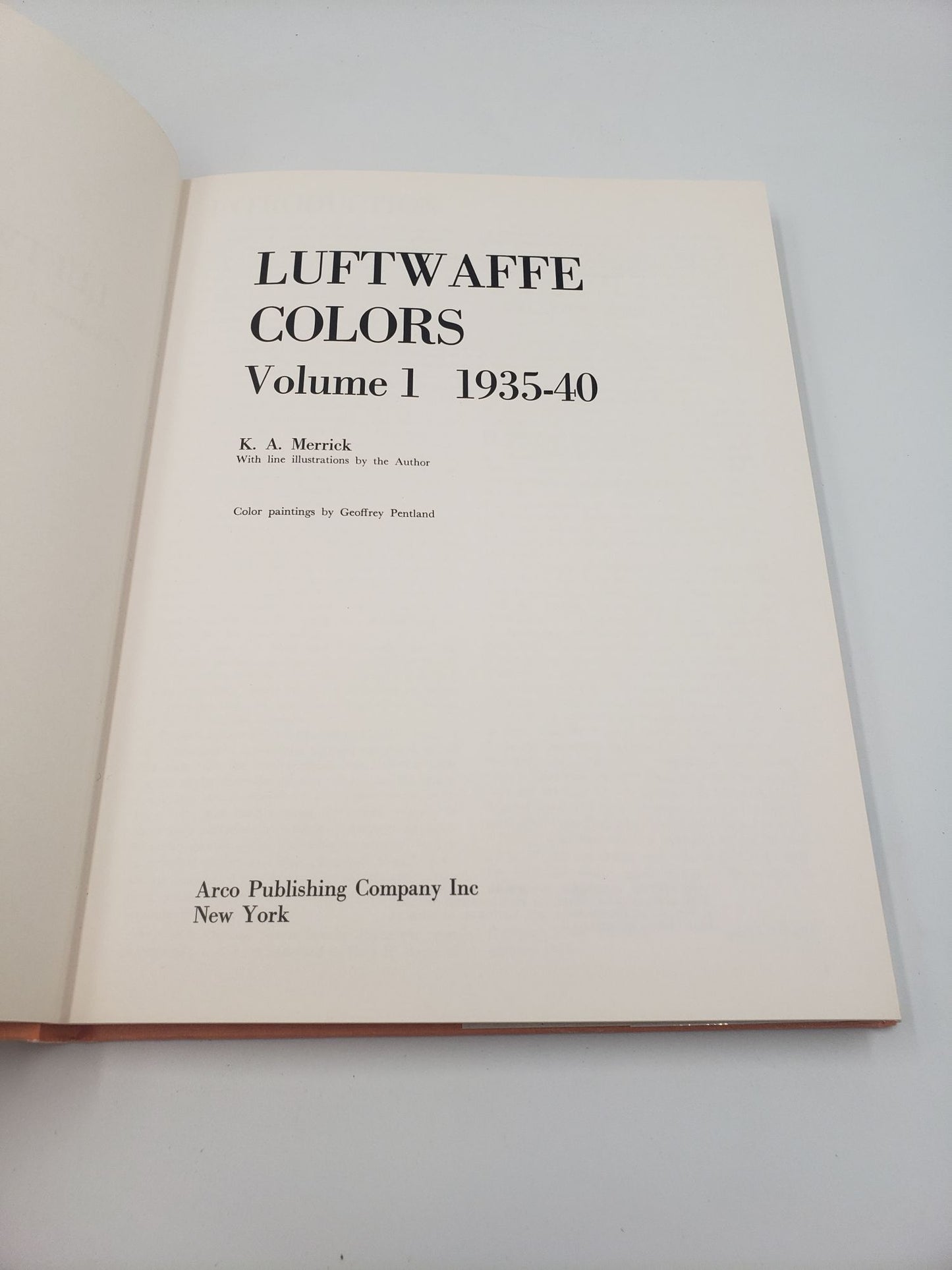 Luftwaffe Colors: 1935-40 (Volume 1)