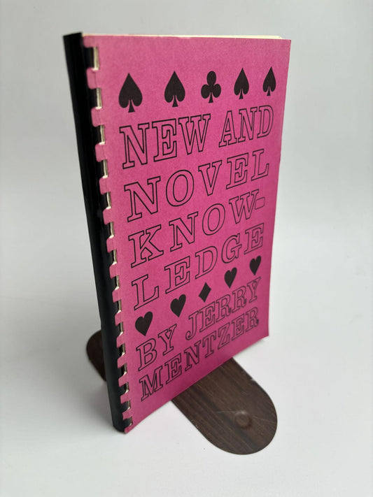 New and Novel Knowledge