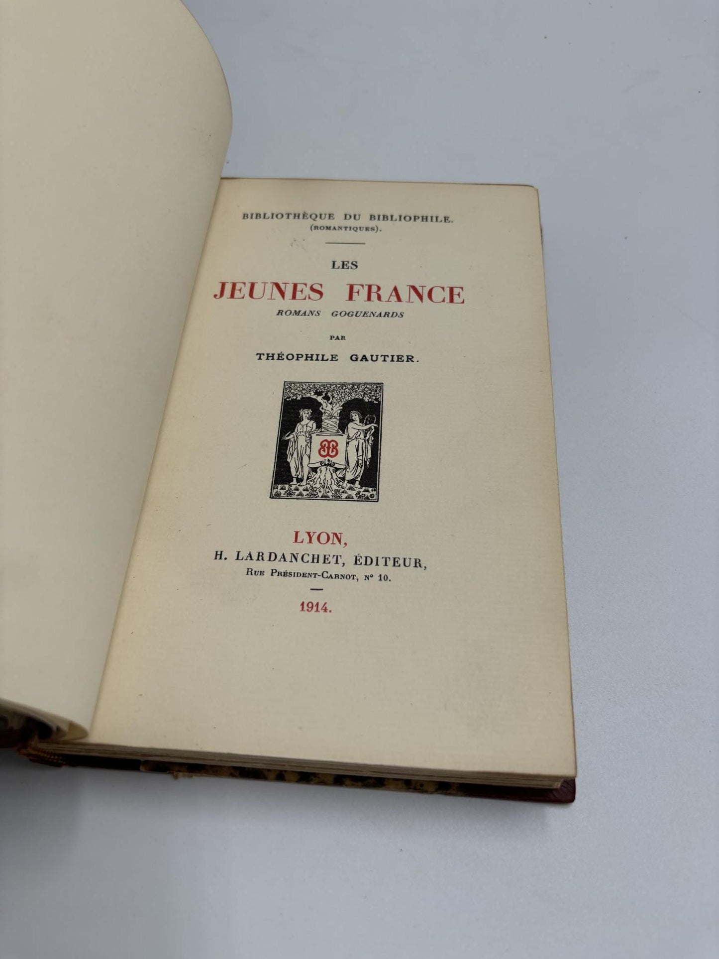 Les Jeunes France: Romans Goguenards