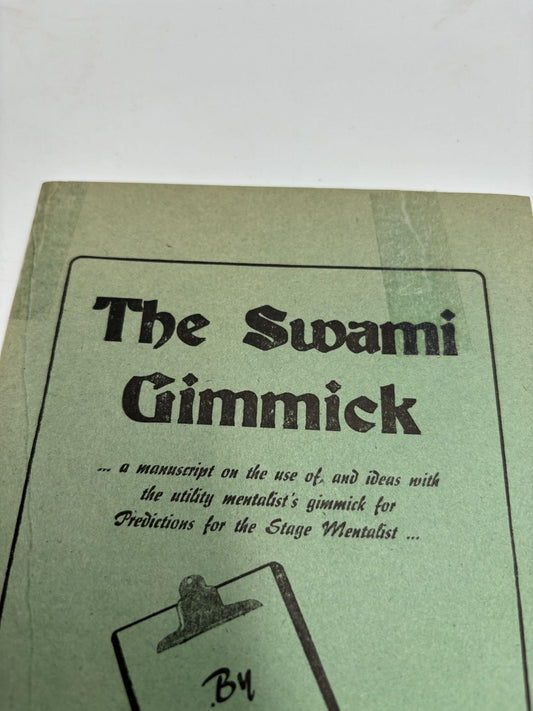 The Swami Gimmick